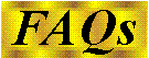 FAQs