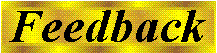Feedback
